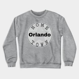 Hometown Orlando Crewneck Sweatshirt